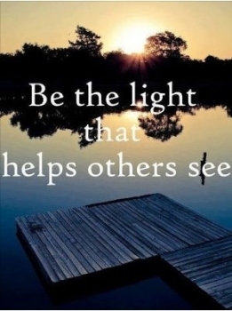 35370-Be-The-Light-That-Helps-Others-To-See